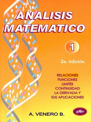 Analisis matematico 1 - A. Venero - Segunda Edicion